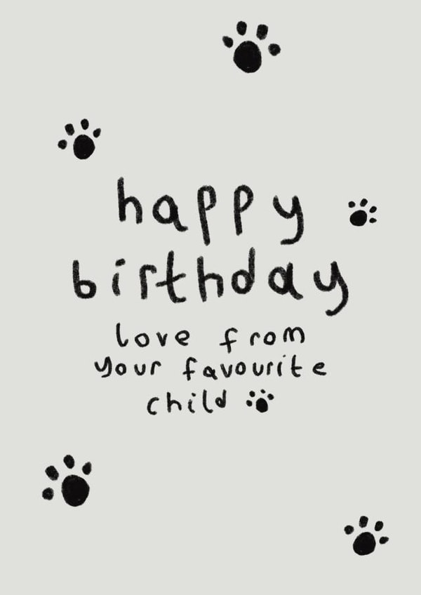 Simple Cute Birthday Card - Animal Parent - Pet Lover - Favourite Child created by Carly Hagger Designs