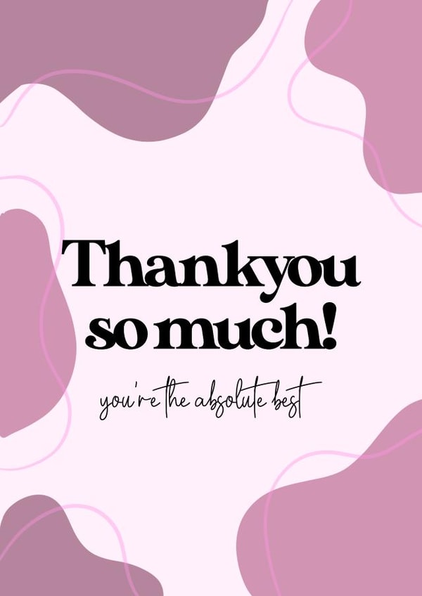 Thankyou card - abstract - pink line - you’re the absolute best created by DaisyDoodles