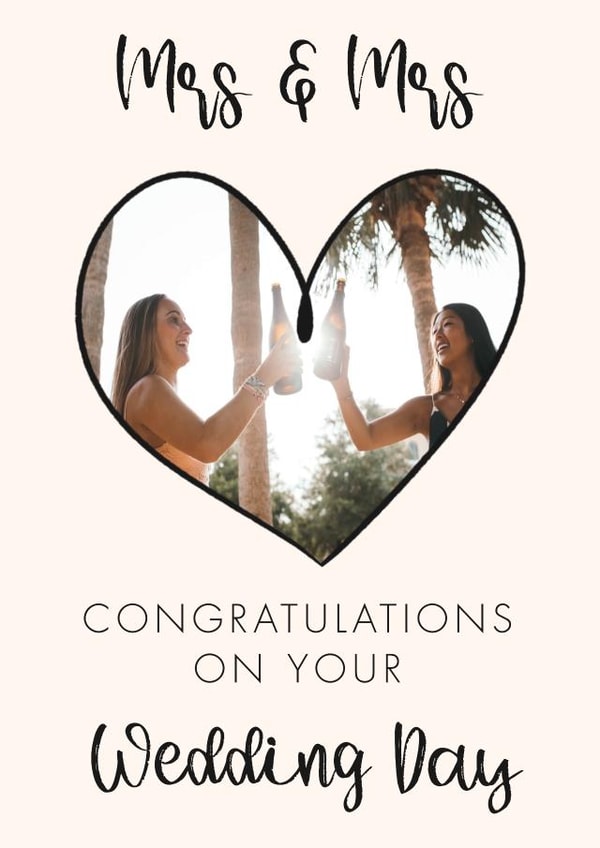 Mrs and Mrs Wedding Card - Congratulations of your Wedding Day - Mrs and Mrs created by Lisa Wardle