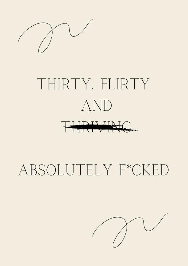 30th Birthday - Funny - Rude - Thirty - Minimalist created by DesignedbyMC