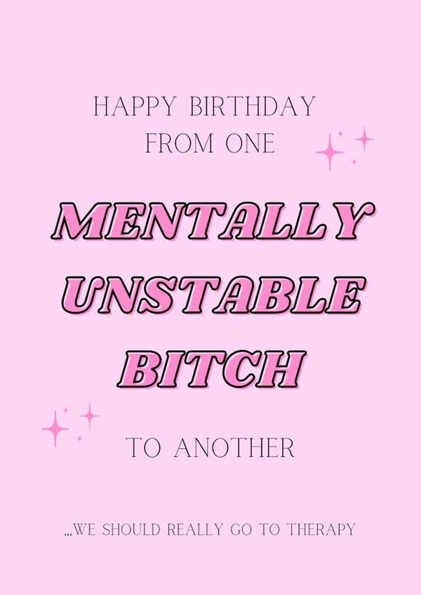 Birthday - Funny - Friends - Mental Health created by DesignedbyMC