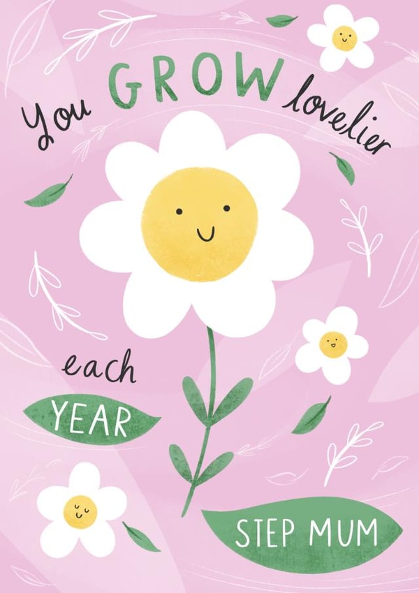 Heartfelt Birthday Card - Step Mum - You Grow Lovelier created by Chloe Fae Designs
