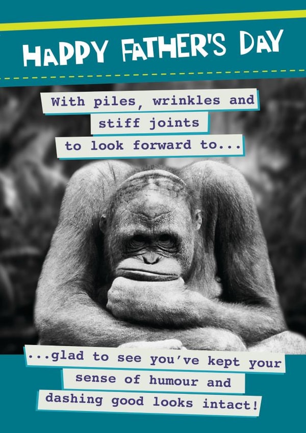 Funny Father's Day Card - Least you have your good looks created by Quitting Hollywood