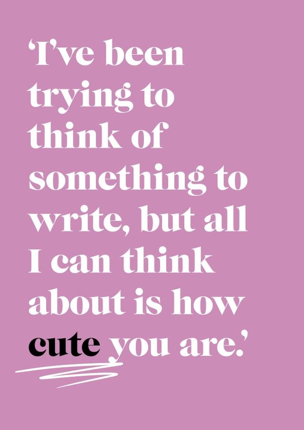 Cute, flirty card for a partner or anyone else in your life! created by Toby Clarke