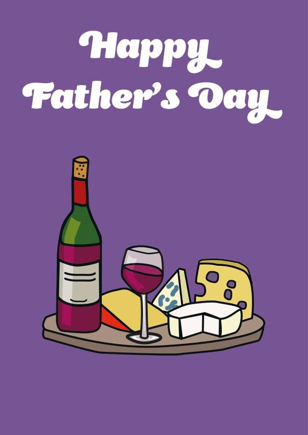 Cute Cheese and wine Father's Day Card, perfect for your foody dad. created by Dan&Dee