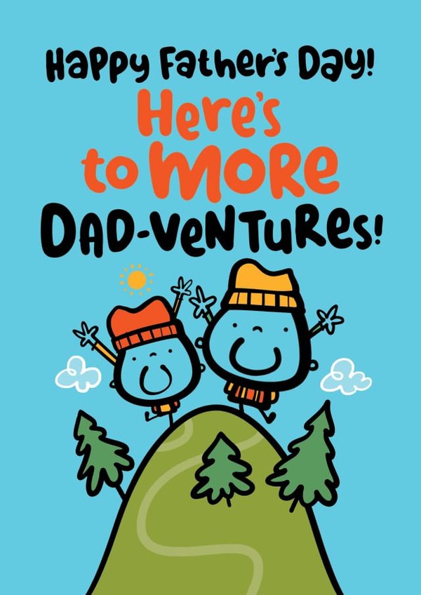 Dad-Ventures - Father's Day Card For Dad - Walking Camping Outdoors created by Pink wink