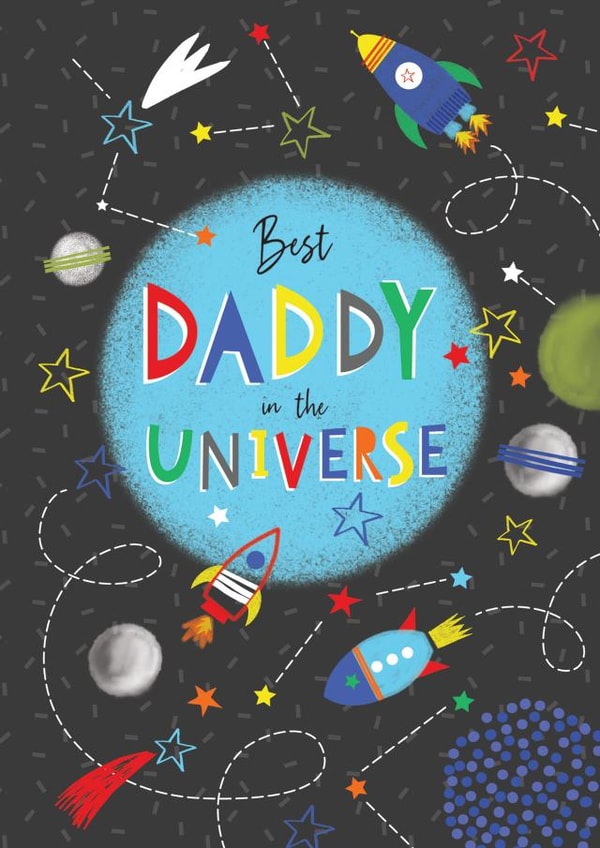 Cute Fathers Day Card for the Best Daddy in the Universe created by Laura Darrington Design Ltd.