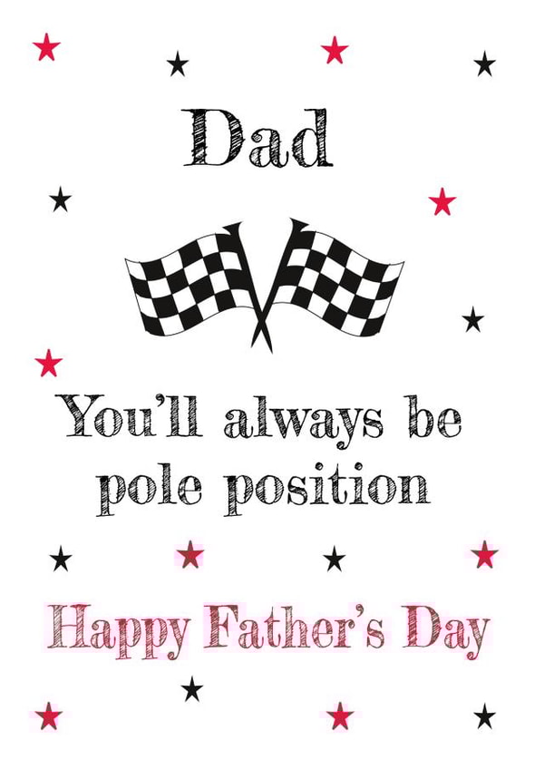 Heartfelt Father's Day Card - Always Be Pole Position - F1 created by Missycards