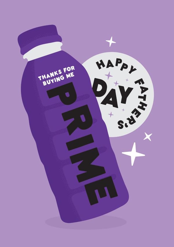 Funny Father's Day Card For Dad - Thanks For Buying Me Prime created by Joyful Joyful