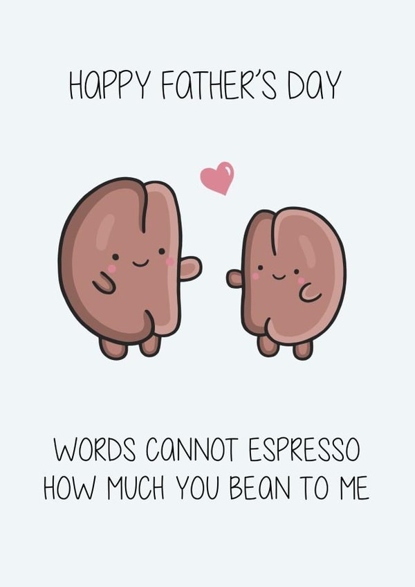 Cute Father's Day Card - Coffee Espresso created by Creaternet