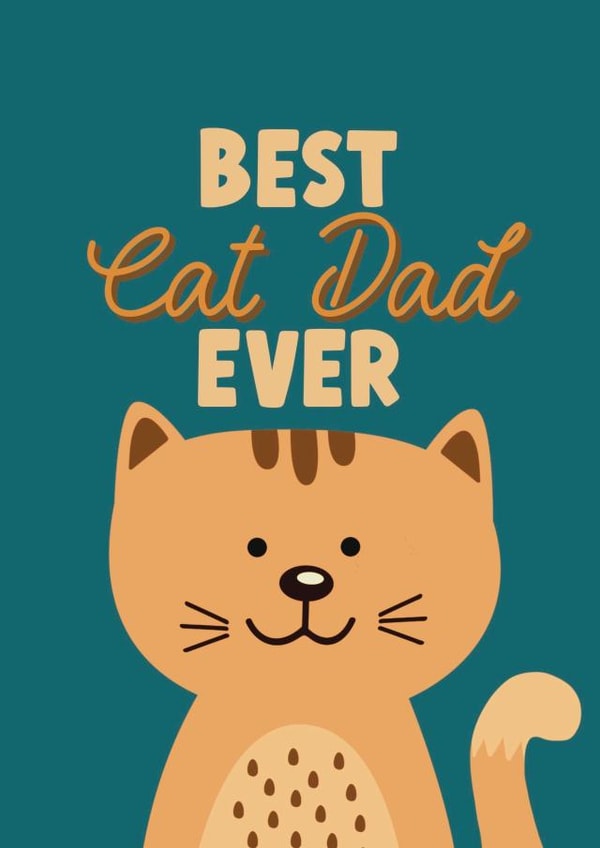 Cute Father's Day Card - Best Cat Dad Ever created by Giddy Kipper