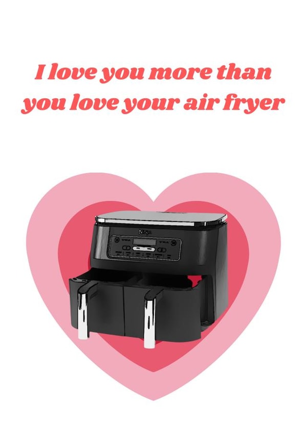 A card for that Air fryer mad person created by Ruby and Ophelia