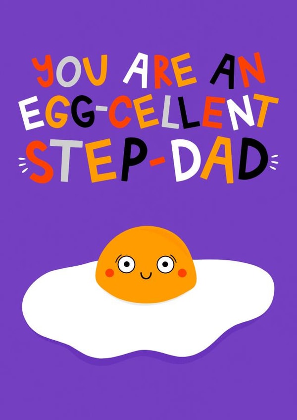 Funny Step-Dad Card - Egg-cellent Dad Egg Card - Excellent Dad -  Bonus Dad Card created by Ludicrous Prints
