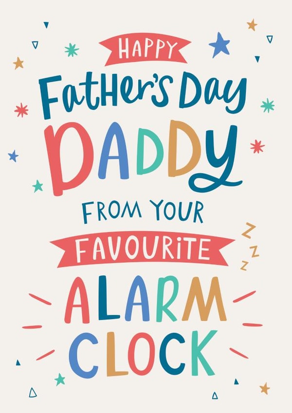 Contemporary Father's Day Card for a sleep deprived Daddy - Alarm Clock - Sleepy created by Dotty Black