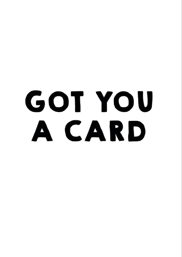 Funny Card For Any Occasion created by Lazarus Mule