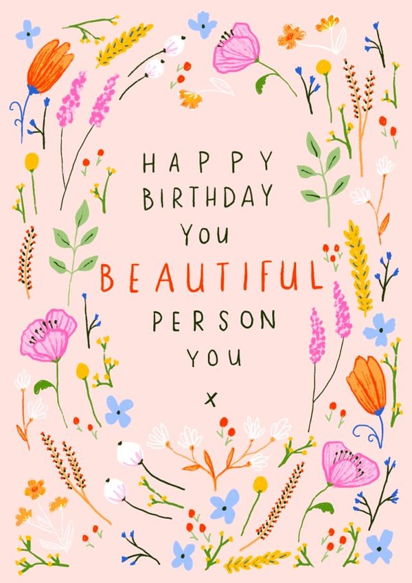 Pretty Birthday Card - Beautiful Person created by Emma Valenghi