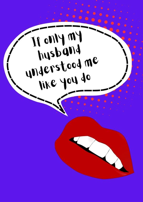 The card for Besties - If only my husband understood me like you do created by Lipstick & Moustaches