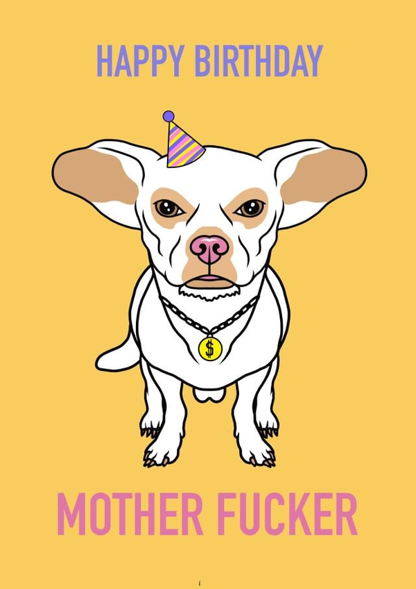 Funny adult humour Birthday card for Chihuahua lovers and owners. created by Wonder illustration