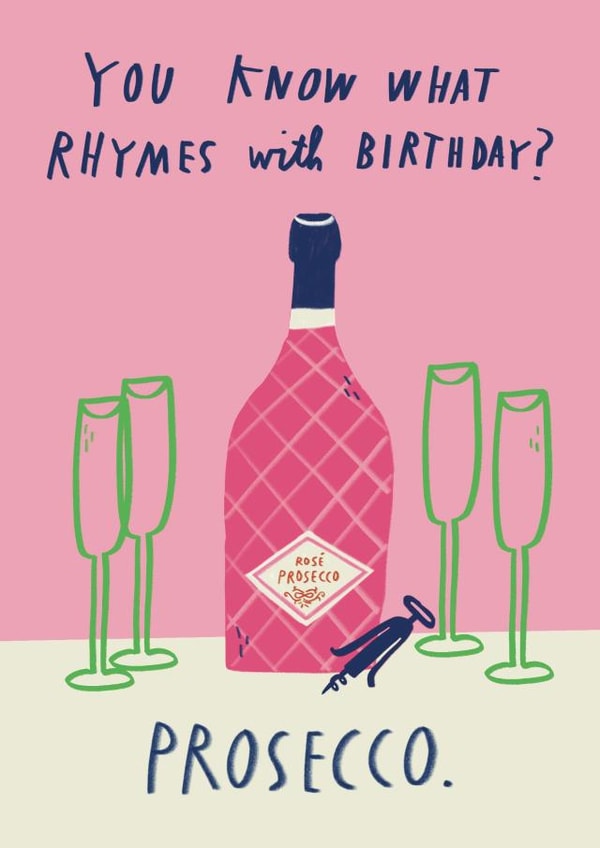Funny Boozy Birthday Card For Prosecco Lovers - Prosecco Bottle created by Alice Mole Illustration