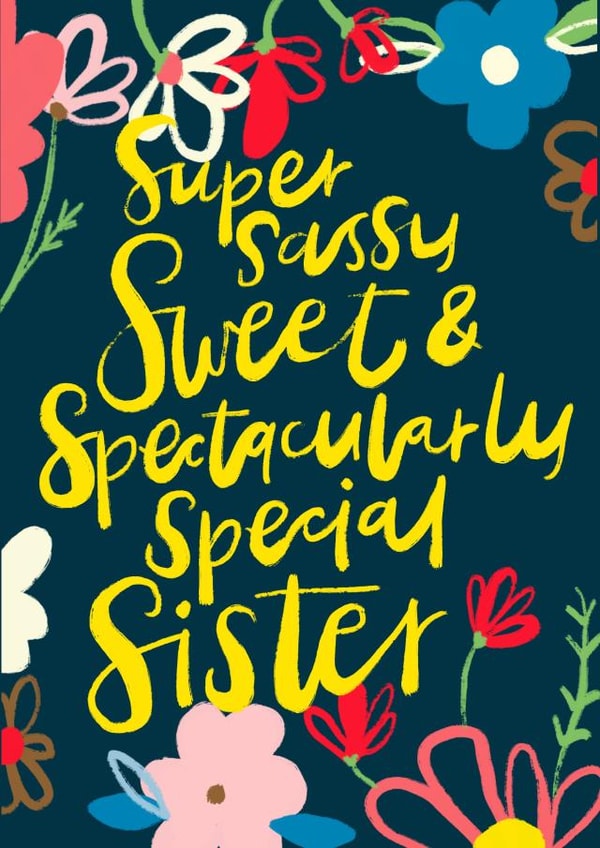 Perfect for a super special sister! Birthday or just because! created by Emma Valenghi