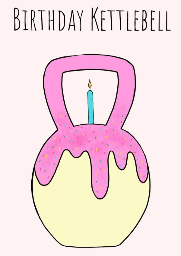 Funny Birthday Card - Kettlebell created by Jess Elphick