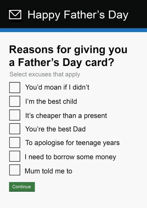Funny Father's Day Card - Cheeky - Government Gateway (Gov.UK) Card Reasons For Not Giving You A Father's Day Card created by Pottsy Prints