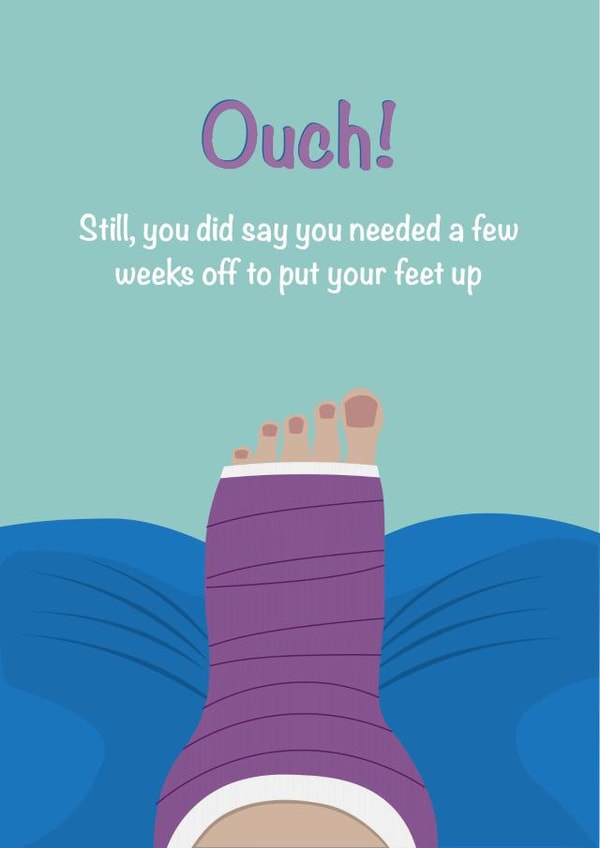 Cheeky Get Well Soon - Foot Surgery created by Incognito