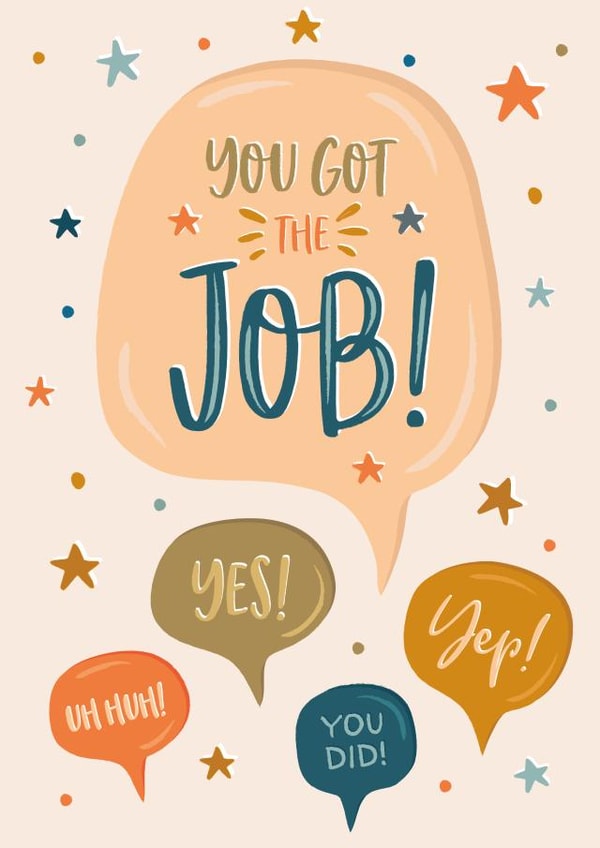 Cute You got the Job card - Yes, Yep, Uh huh, you did! created by The Pattern Press