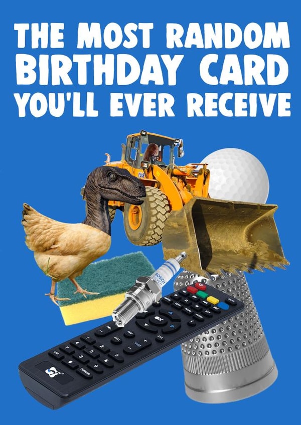 Random Birthday Card | Funny Weird Unforgettable Birthday Card created by Pottsy Prints
