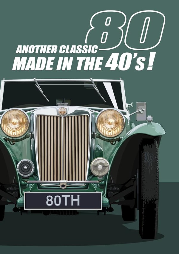 80th Birthday 1940's Classic Car created by RetroMotion Artwork