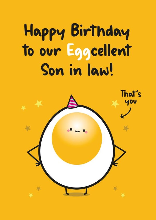 Son In Law Birthday Card - Egg Card - Food Pun Birthday Card created by Twisted Haggis