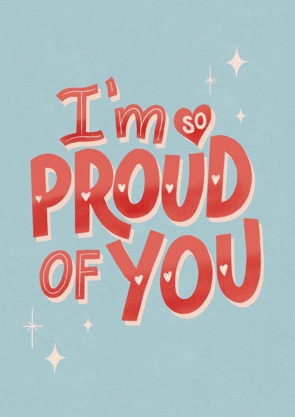 Heartfelt Congratulations Card - Proud of You created by Silky Rose Design