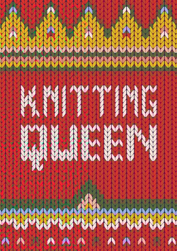 Knitting Queen for crafty Her or Him - Happy Birthday created by Studio Peers