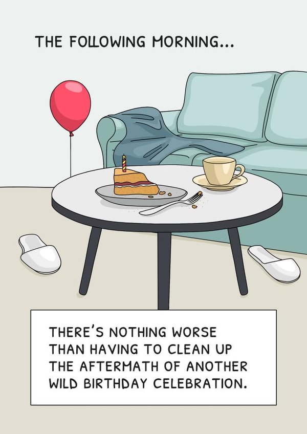 Funny Birthday card - Morning After Tidy Up created by Evie Garnett Designs