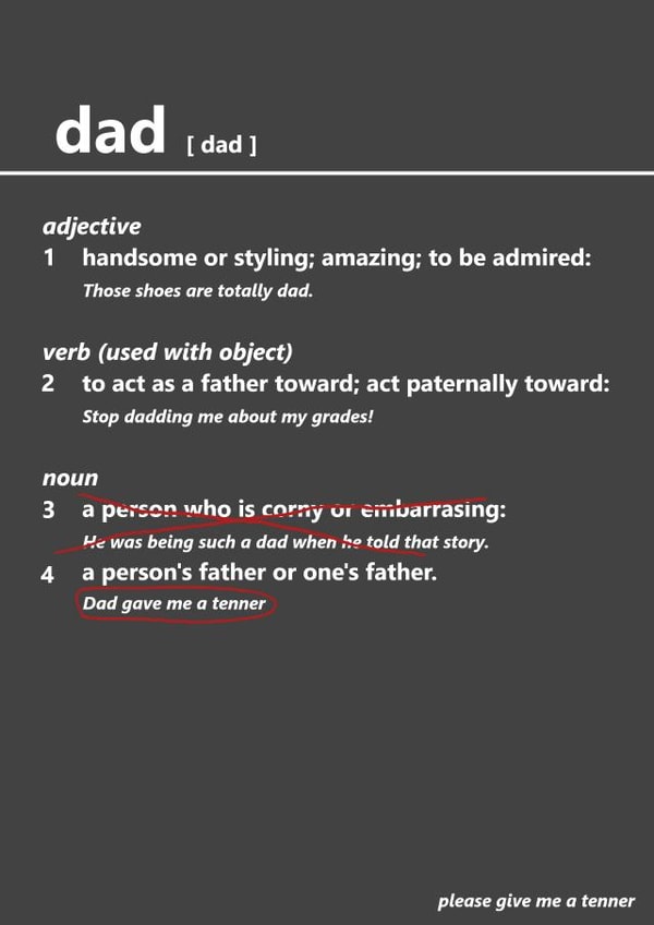 Funny card for dad that is a dictionary definition and asking for a tenner created by Laughable Letters