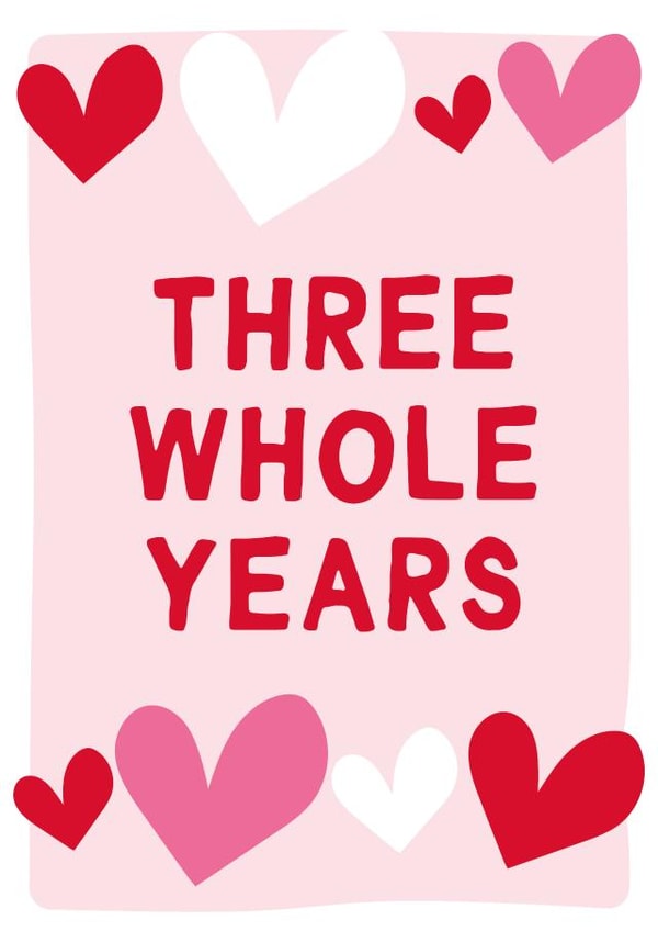 Three Whole Years - Anniversary Card - Wedding Anniversary Card - Cute created by Gem Draws Stuff