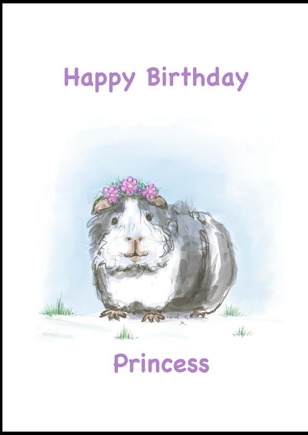 Cute Guinea Pig Birthday card, for your Princess created by The Good Guinea