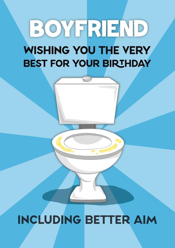 Funny Birthday Card - Boyfriend - Bad Aim created by Running with Scissors
