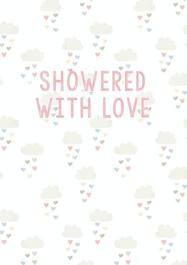Baby Shower Card - Maternity Leave - Showered With Love created by By Rebecca Flynn