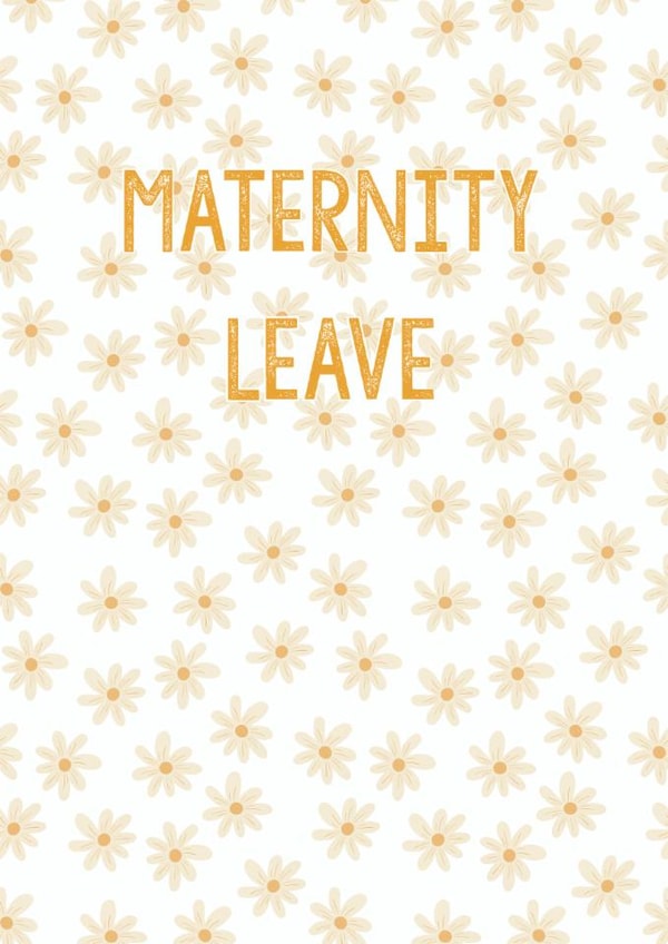 Maternity Leave - New Baby created by By Rebecca Flynn
