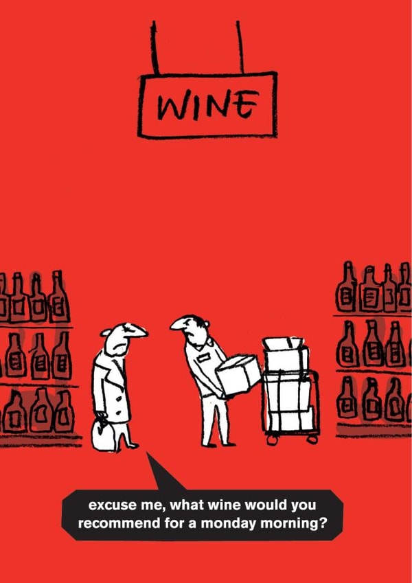Funny Birthday Card - Monday Morning Wine created by Modern Toss