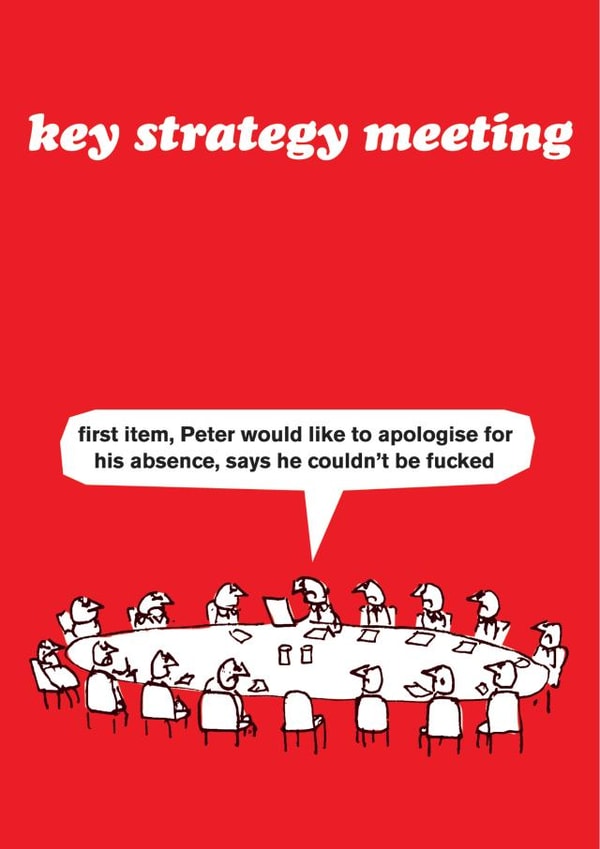 Funny New Job Card - Key Strategy Meeting created by Modern Toss