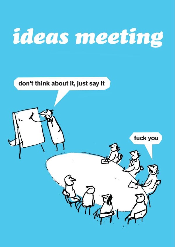Funny New Job Card - Ideas Meeting created by Modern Toss