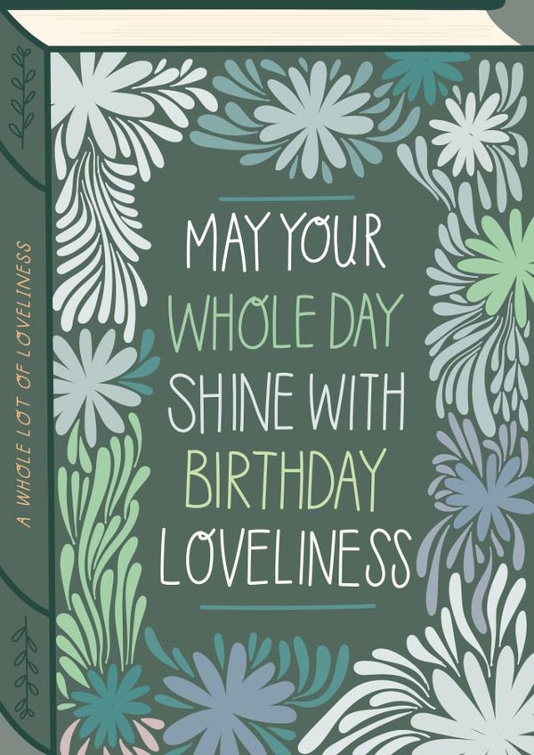 Pretty Birthday Card - Book - Loveliness created by Two For Joy Illustration