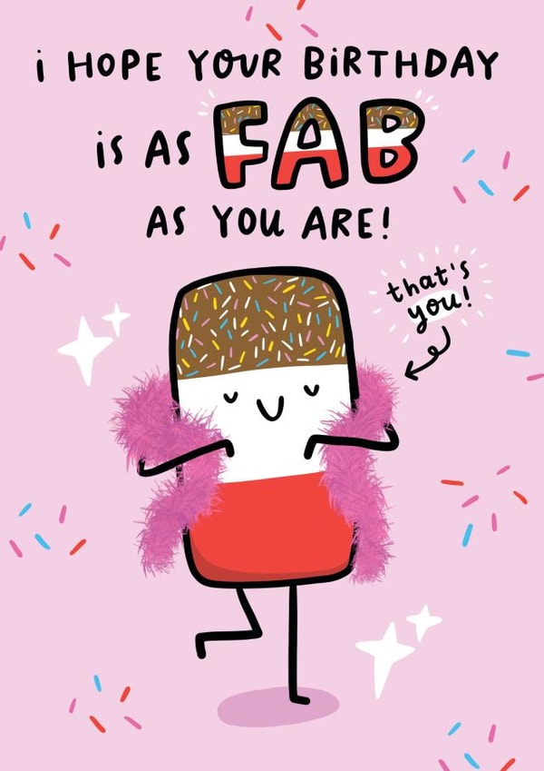 Funny Birthday Card - Hope Your Birthday Is As FAB As You Are created by Arrow Gift Co