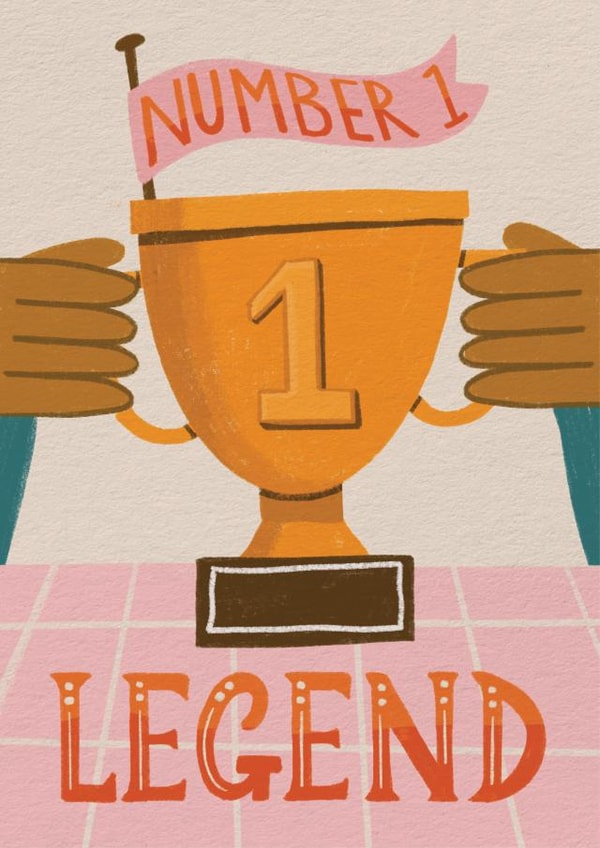 Cute Congratulations Cards - Number 1 Legend created by AbiGoLucky