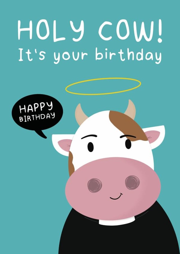 Holy Cow, Birthday Card. created by John Rankin Draws