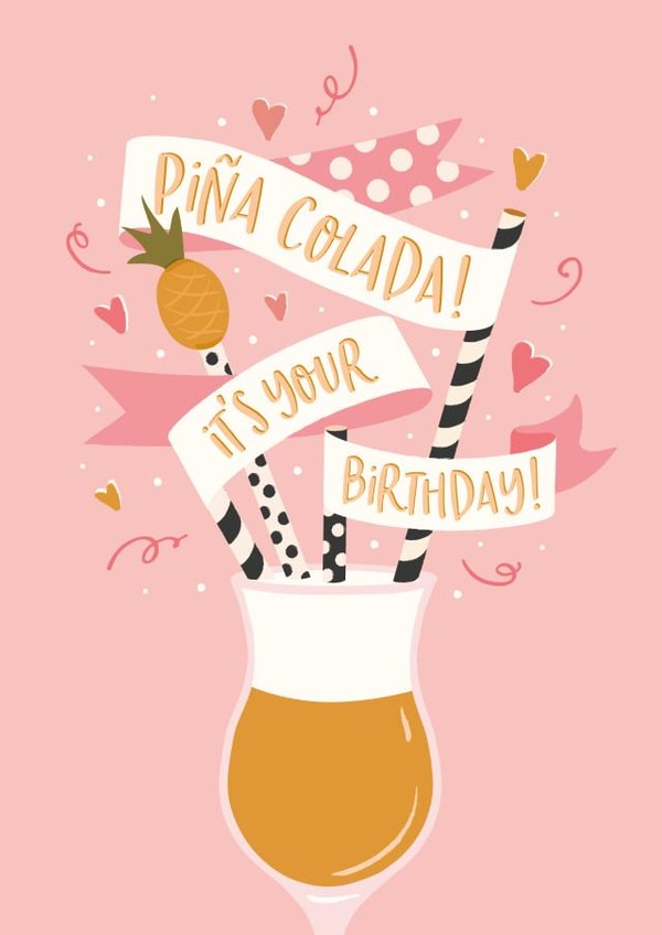 Cute Birthday Card - Pina Colada - For Her created by The Pattern Press