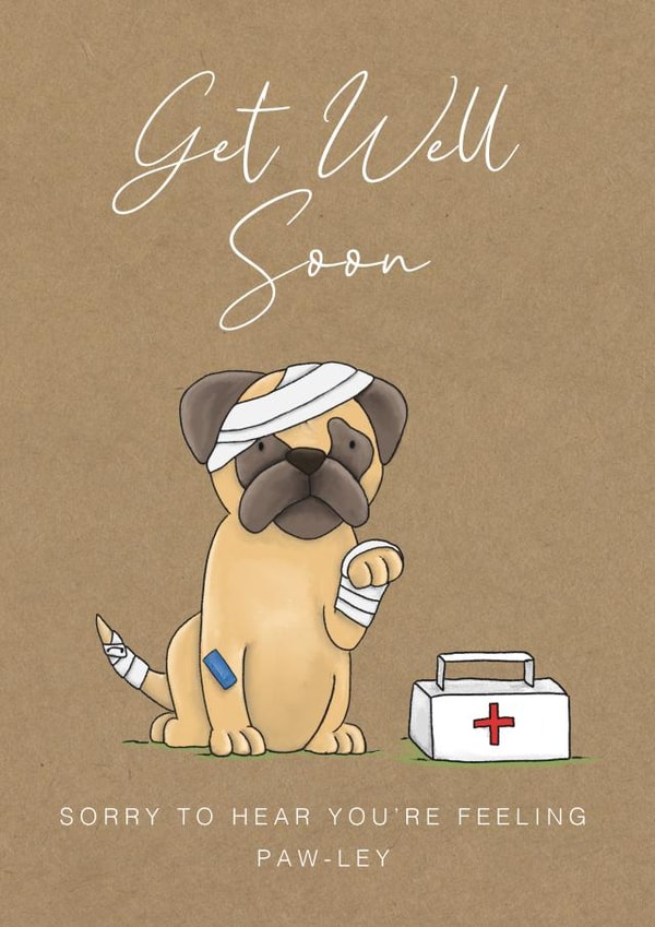 Cute Get Well Card - Feeling Paw-ley created by Lucy Driver