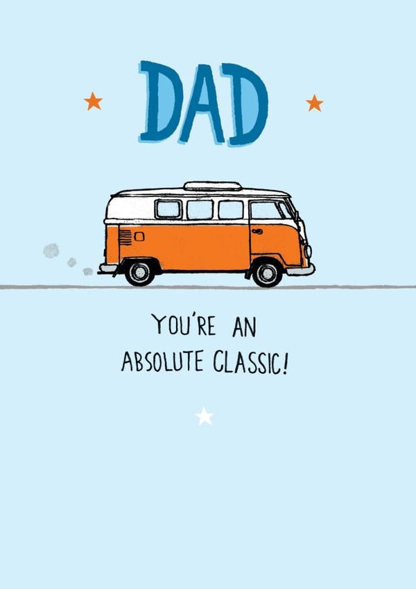 Cute Birthday Card - Dad - Absolute Classic created by Pencilface